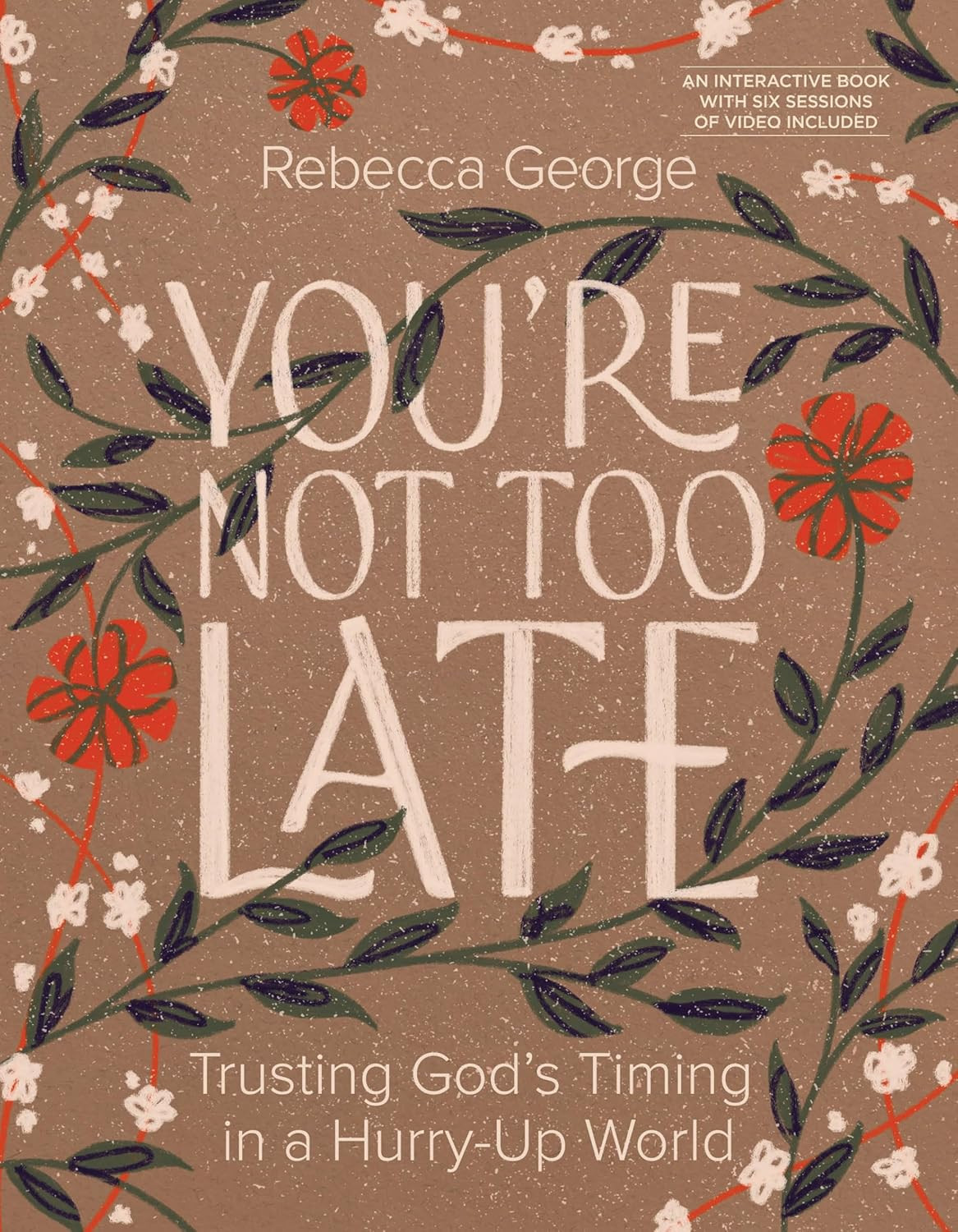 You’re Not Too Late: Trusting God's Timing in a Hurry-Up World | Amazon (US)
