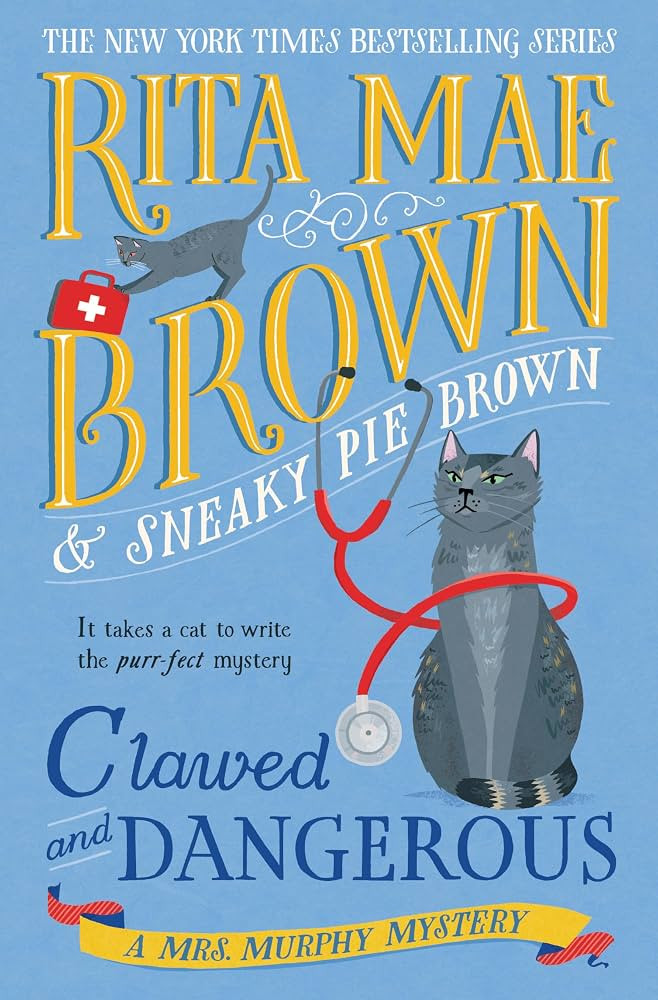 Clawed and Dangerous: A Mrs. Murphy Mystery | Amazon (US)