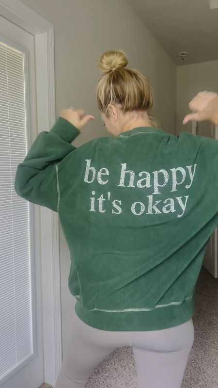 Be happy, it’s ok sweatshirt. Size up for a more baggy look | cozy sweaters | fleece | sweatshirt 

#LTKVideo #LTKxMadewell #LTKstyletip