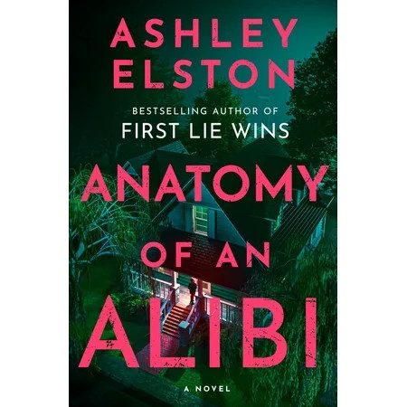 Anatomy of an Alibi: A Novel (Hardcover) | Walmart (US)