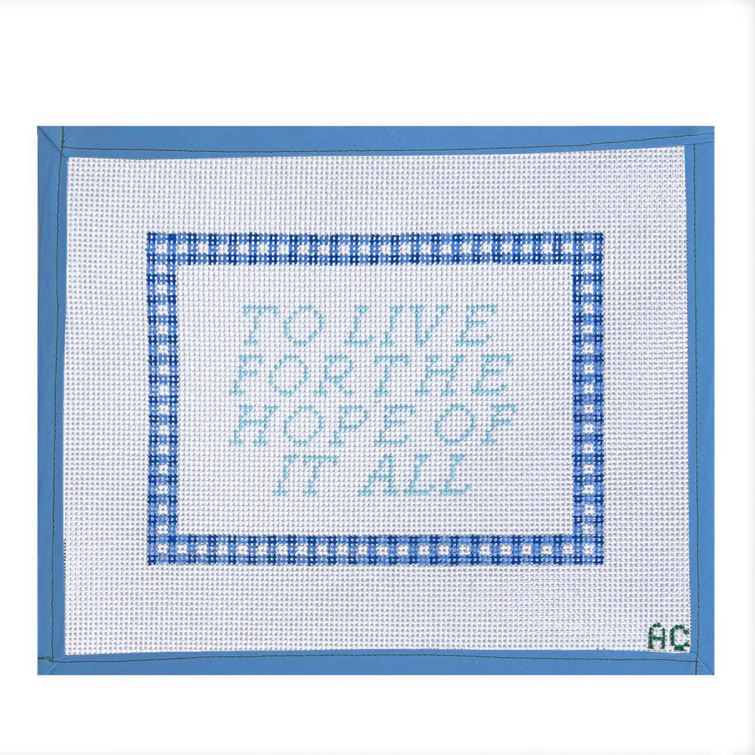 To Live for the Hope of It All Needlepoint Canvas | Hand Painted Needlepoint Canvas - Etsy | Etsy (US)
