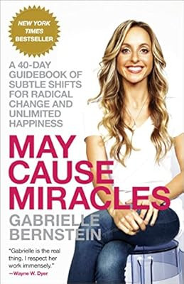 May Cause Miracles: A 40-Day Guidebook of Subtle Shifts for Radical Change and Unlimited Happines... | Amazon (US)