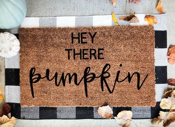Hey there pumpkin doormat | Etsy (US)