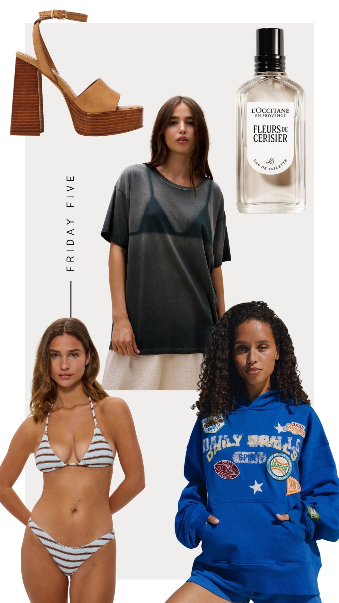 Friday Five: 4-10-26
1. Daily Drills All Star Drop
2. L’Occitane Perfume (links on my shopmy)
3. Frankie’s Bikinis 
4. Steve Madden Floria Sandals
5. DayDreamerLA Tee 


#LTKBeauty #LTKootd
