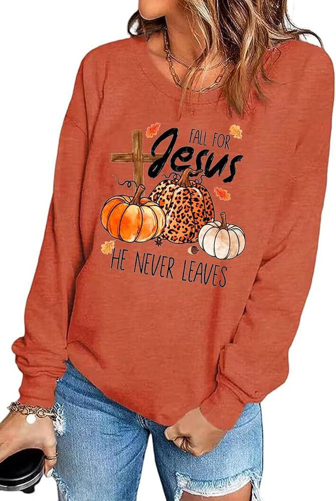 Fall for Jesus He Never Leaves Sweatshirt Women Christian Shirt Thanksgiving Graphic Pullover Top... | Amazon (US)