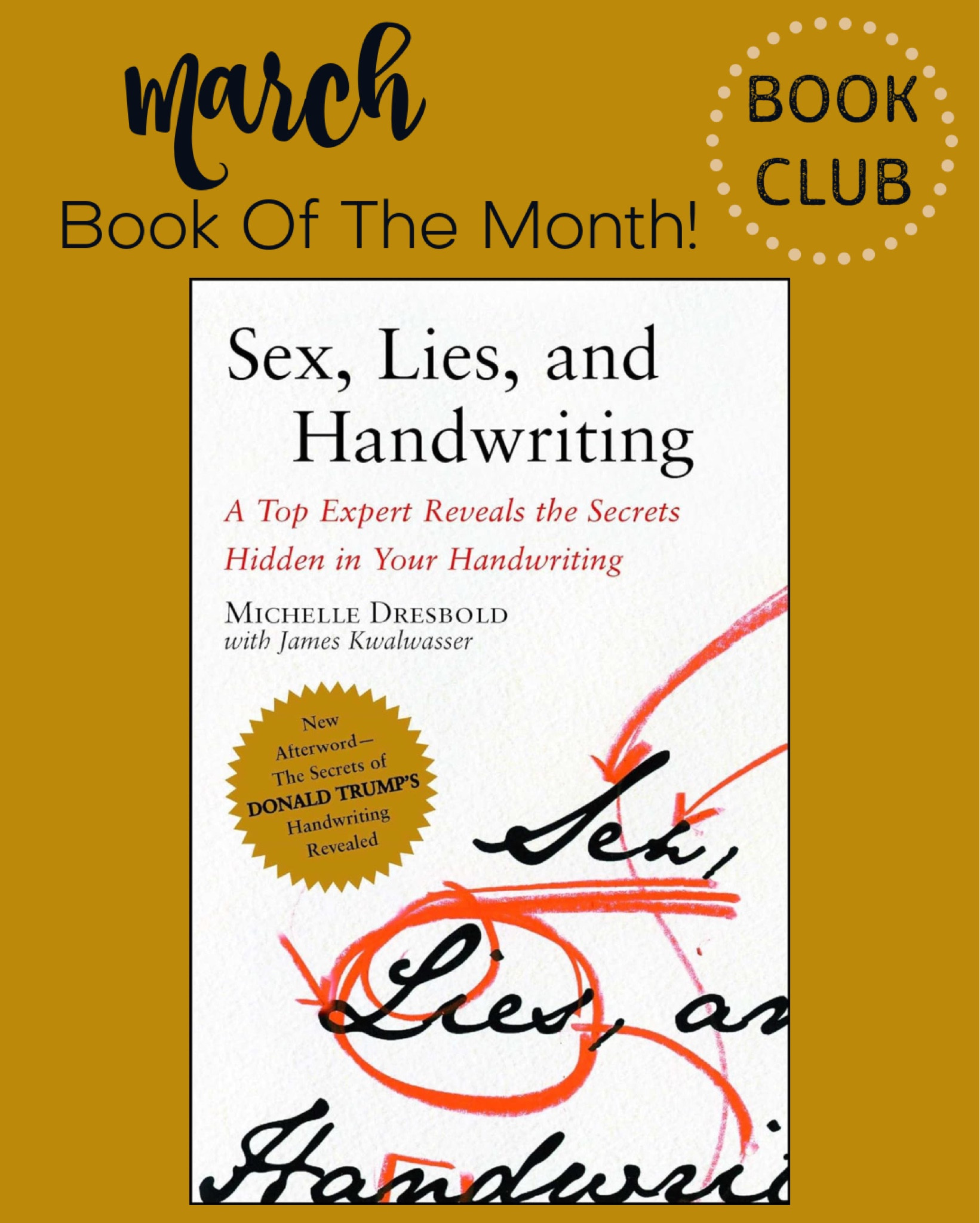 March BOOK OF THE MONTH Club: Sex, Lies & Handwriting by Michelle Dresbold  

#LTKfamily #LTKSeasonal #LTKhome