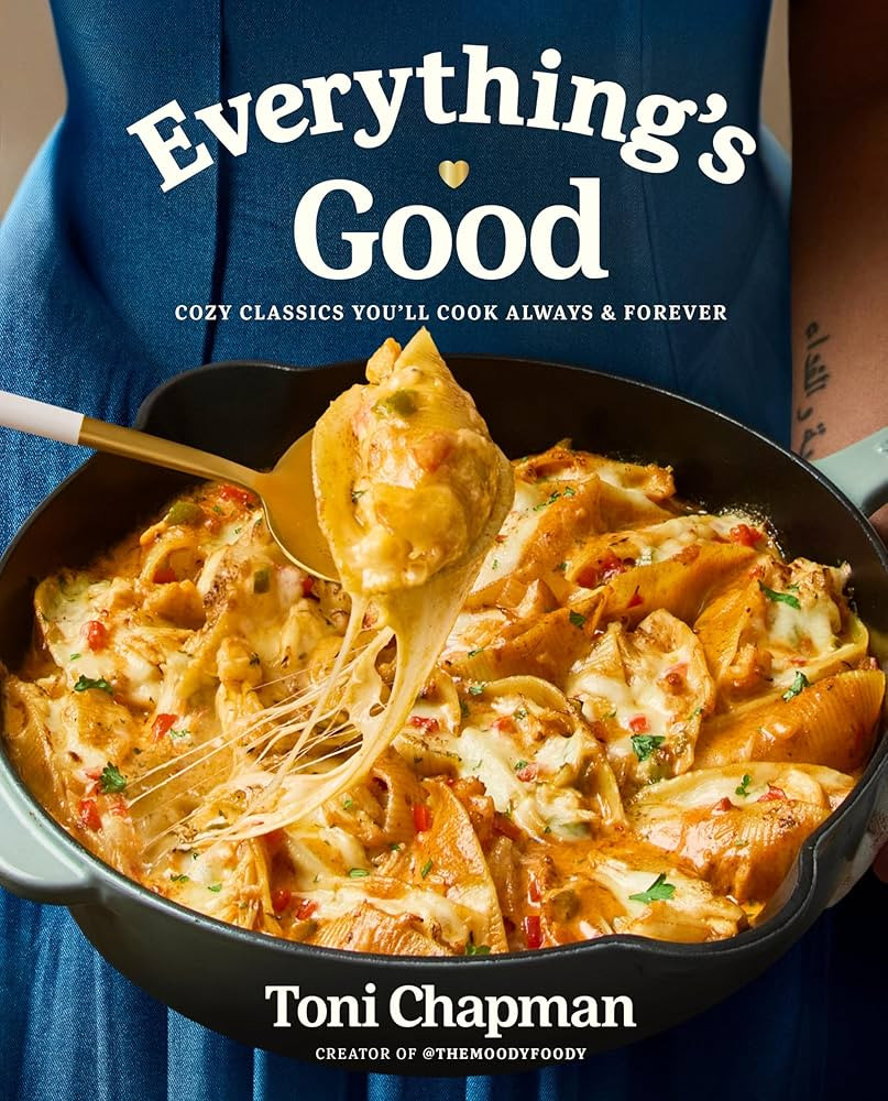Everything's Good: Cozy Classics You'll Cook Always and Forever: A Cookbook | Amazon (US)