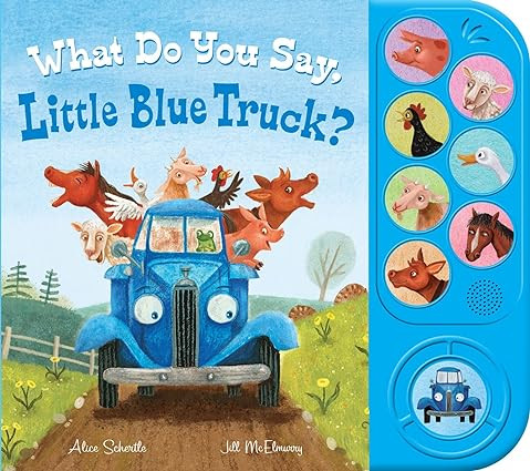 What Do You Say, Little Blue Truck? Sound Book      Board book – Sound Book, September 28, 2021 | Amazon (US)
