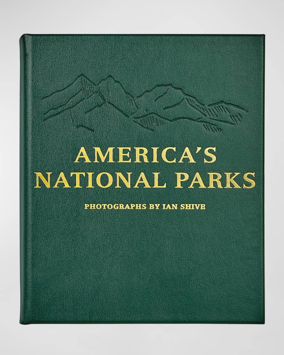 "America's National Parks: An American Legacy" Leather-Bound Book | Neiman Marcus
