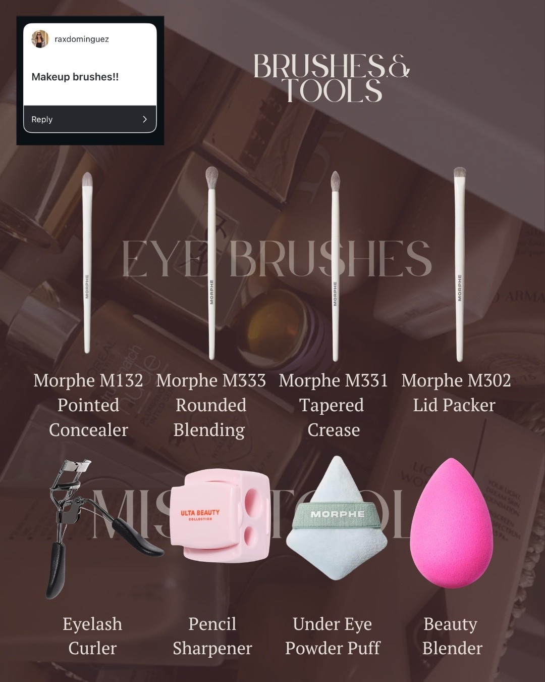 Eye brushes & tools!