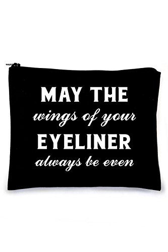 May the Wings of your Eyeliner Always be Even Cosmetic & Pencil Canvas Bag - Makeup organizer, pen a | Amazon (US)