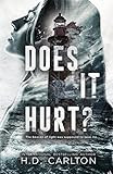 Does It Hurt? | Amazon (US)
