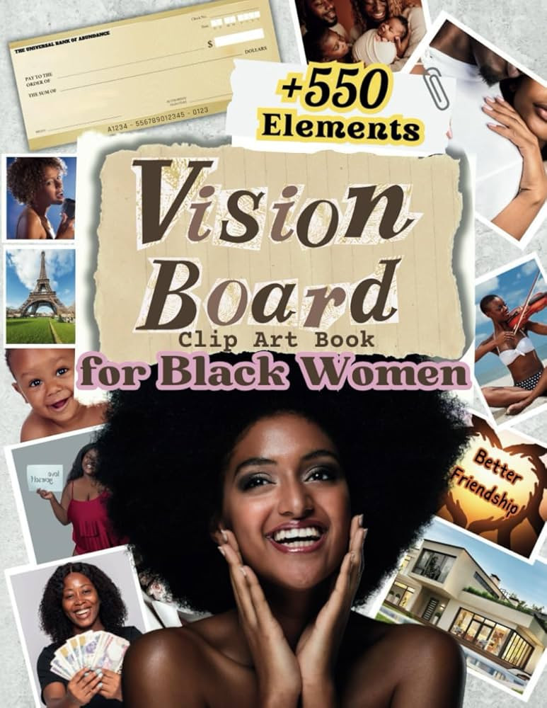 Vision Board Clip Art Book For Black Women: Create Powerful Vision Boards From +350 Pictures And ... | Amazon (US)