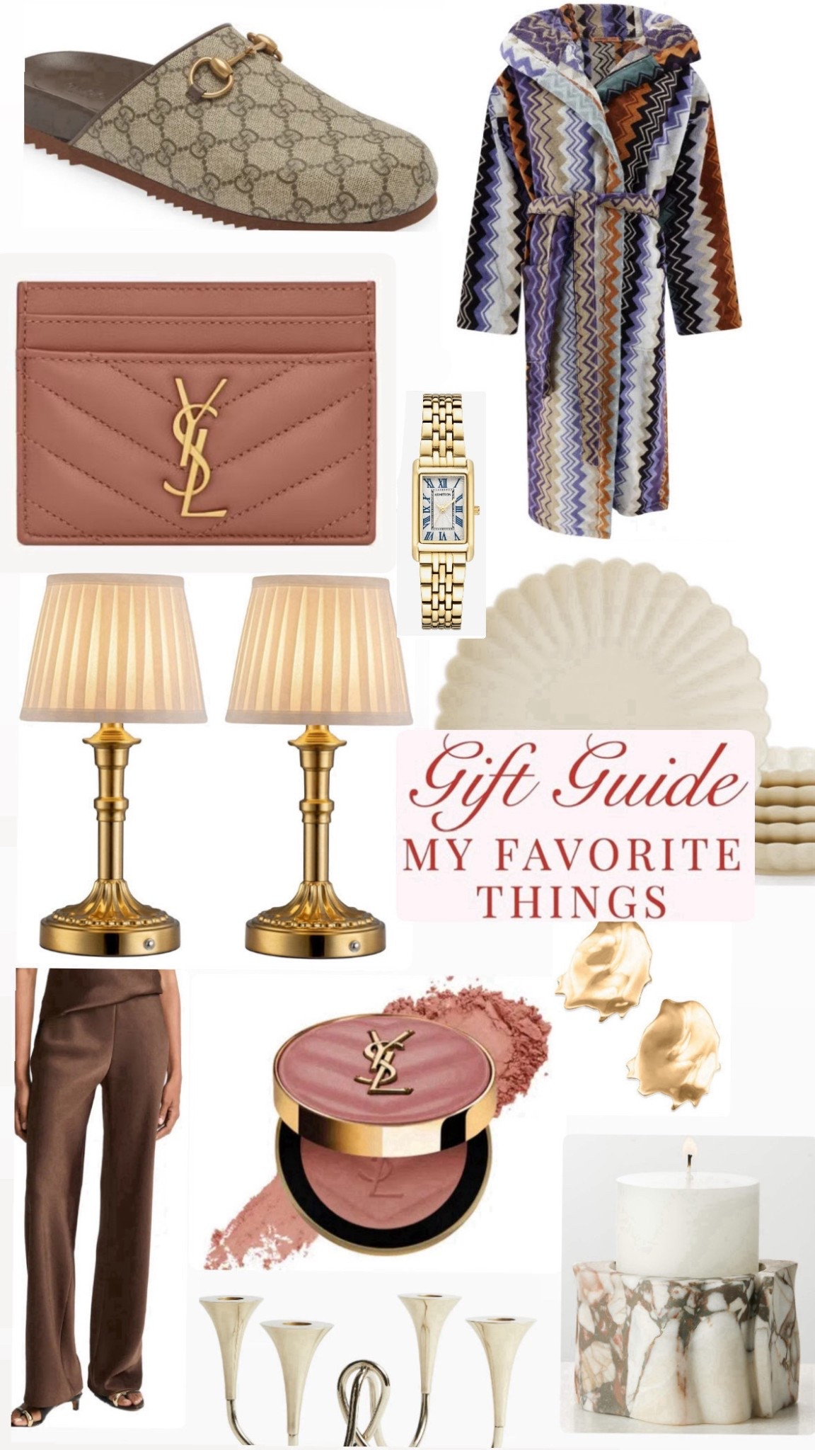 Gift guide my favorite things 
Women’s gift guide 
Amazon lamps I love! YSL card case 