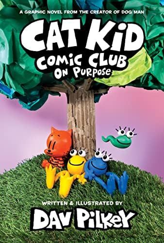 Cat Kid Comic Club: On Purpose: A Graphic Novel (Cat Kid Comic Club #3): From the Creator of Dog Man | Amazon (US)