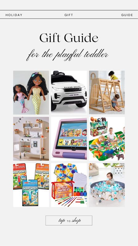 Playful Toddler Gift Guide 

#LTKHoliday #LTKkids #LTKGiftGuide