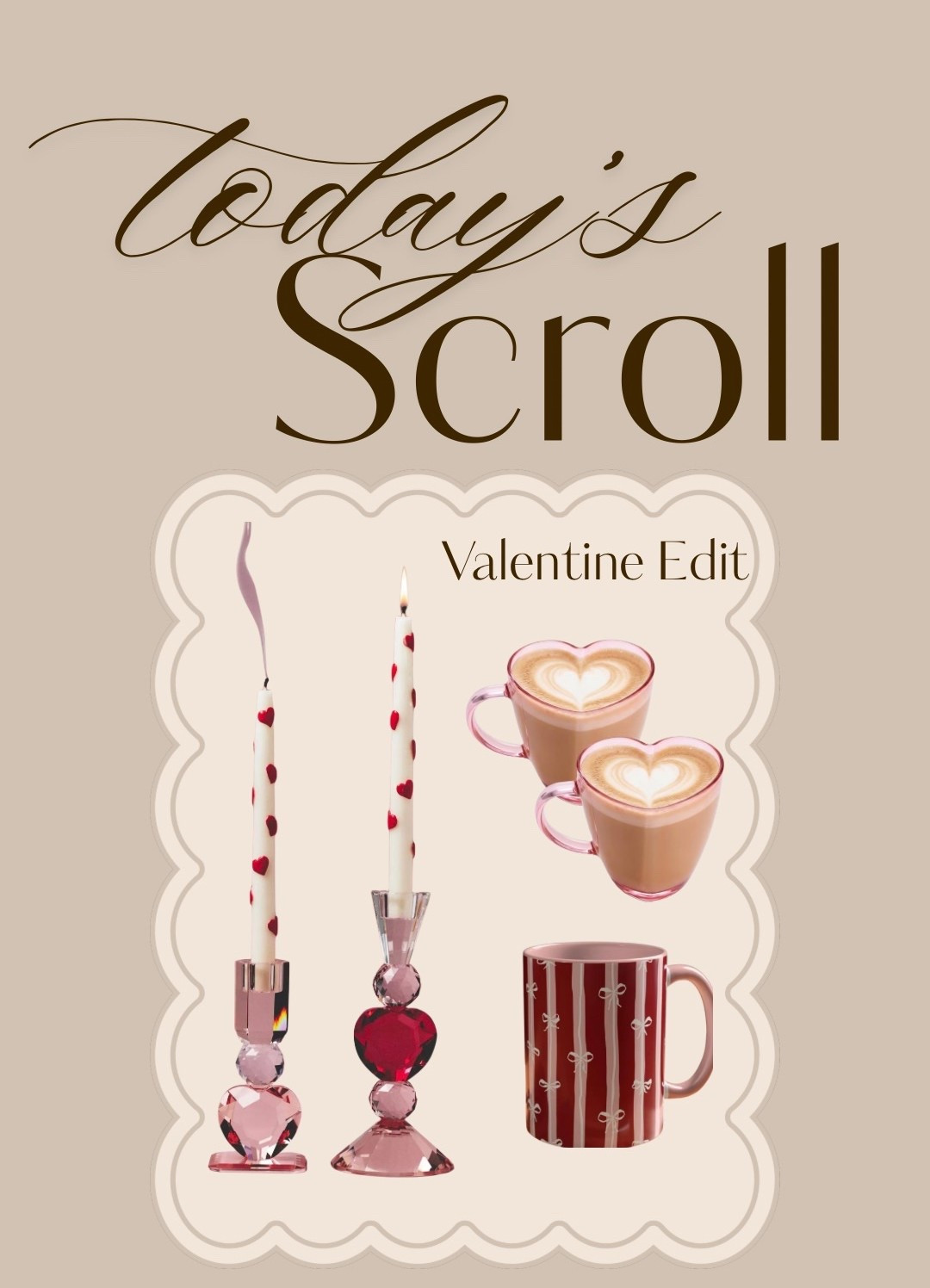 Today’s Scroll - Valentine edittion

#LTKHome #LTKSaleAlert #LTKSeasonal