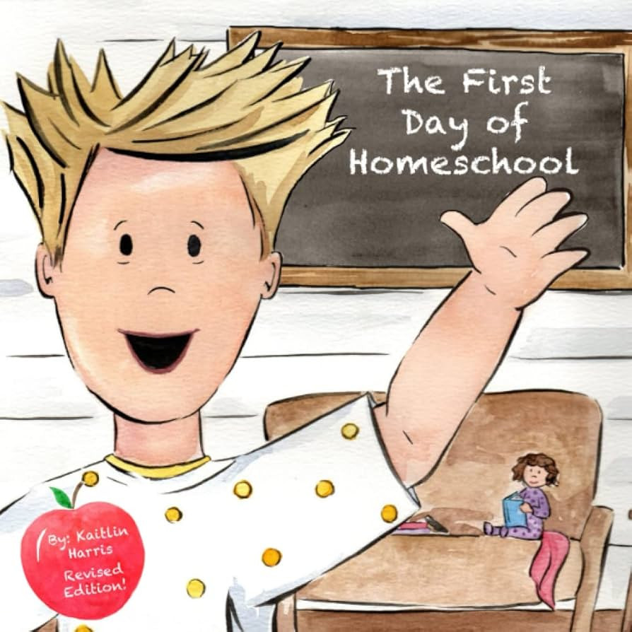 The First Day of Homeschool | Amazon (US)