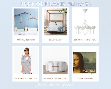 Best of Black Friday sales!! Happy official Black Friday!! 🤣 felt like this day would never come, but here we are and there are so many deals out there your head may be spinning!!

I’ve done my best to filter through and bring the best deals to you!

🎁 Anthropologie get 30% OFF home & furniture, gifts and clothing! Linked some of the best deals

🎁 Serena & Lily get 25% OFF with code! Linked some favorites that are a great deal now and either don’t have dupes or are better than the dupe price!

🎁 20% OFF + free shipping on our favorite Visual Comfort lighting!

🎁 Tuckernuck up to 30% OFF + I have an exclusive code for items excluded from their promo…that works on Estelle glasses & Canada Goose! DM me for the code!

🎁 McGee & Co 30% OFF sitewide plus, select few pieces now 40% off! 🙌🏻

🎁 Frame TV now on major sale!! Included our beige bezel bundle!

#LTKhome #LTKCyberweek #LTKsalealert