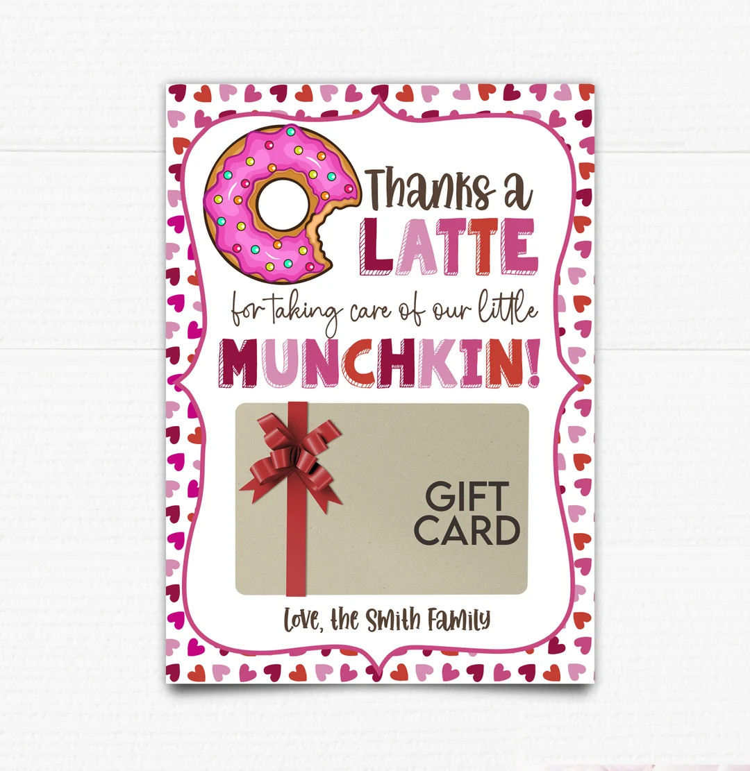 Printable Valentines Gift Card Holder. Thanks a Latte for Taking Care of Our Little Munchkin. Tea... | Etsy (US)