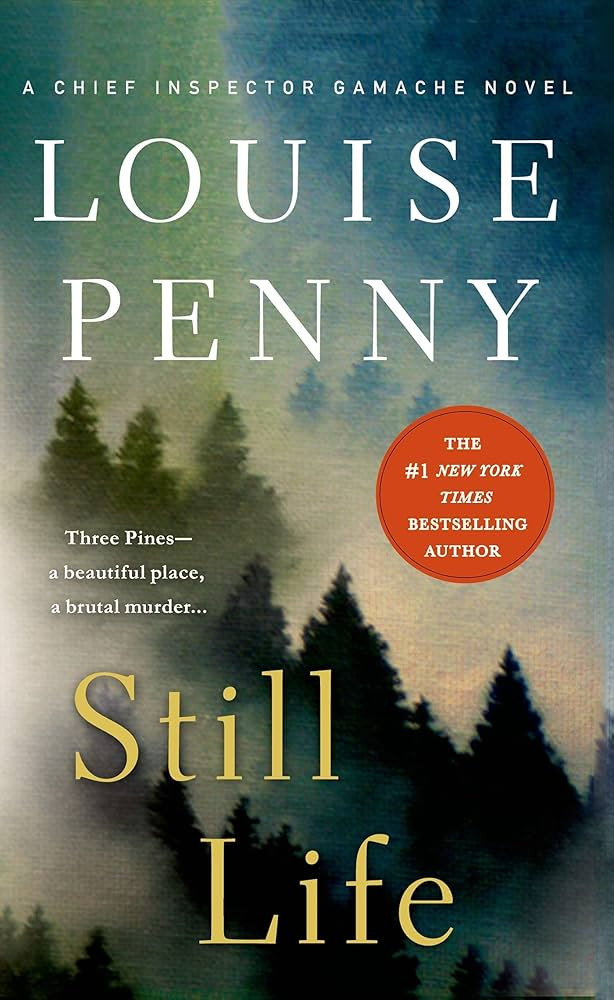 Still Life (Chief Inspector Gamache Novel, 1) | Amazon (US)