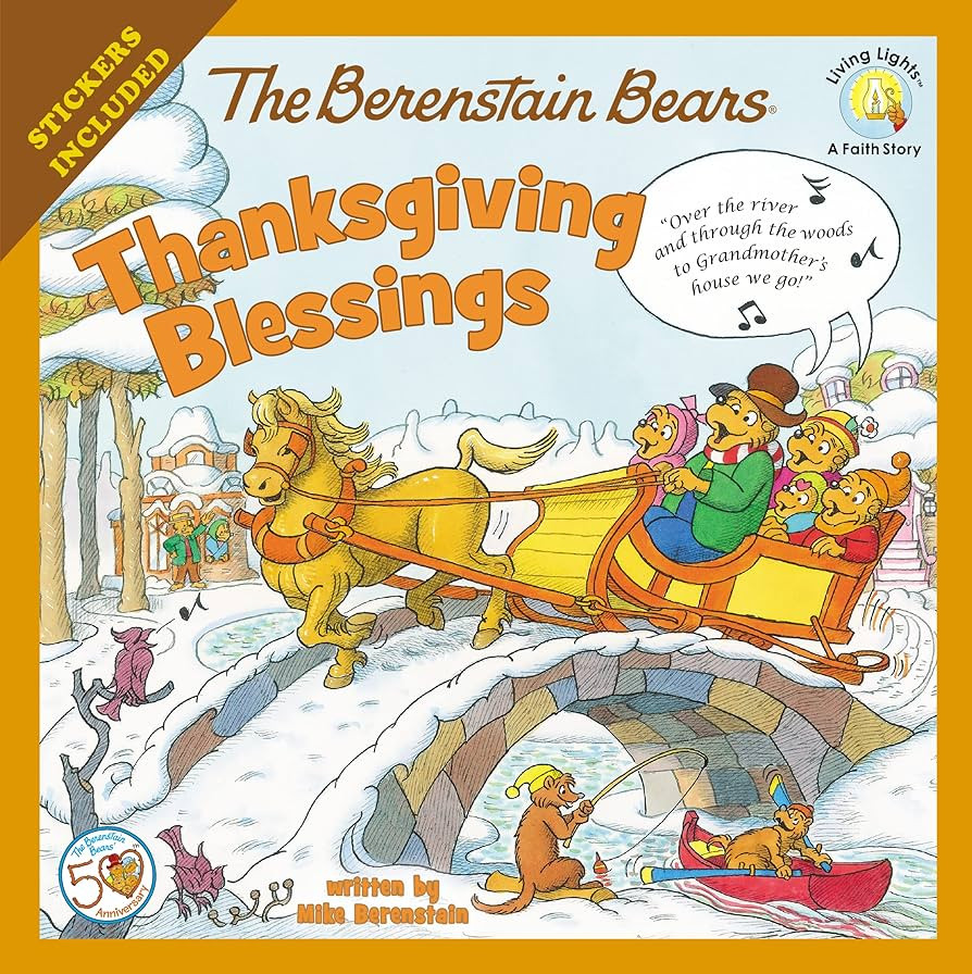 The Berenstain Bears Thanksgiving Blessings: Stickers Included! (Berenstain Bears/Living Lights: ... | Amazon (US)