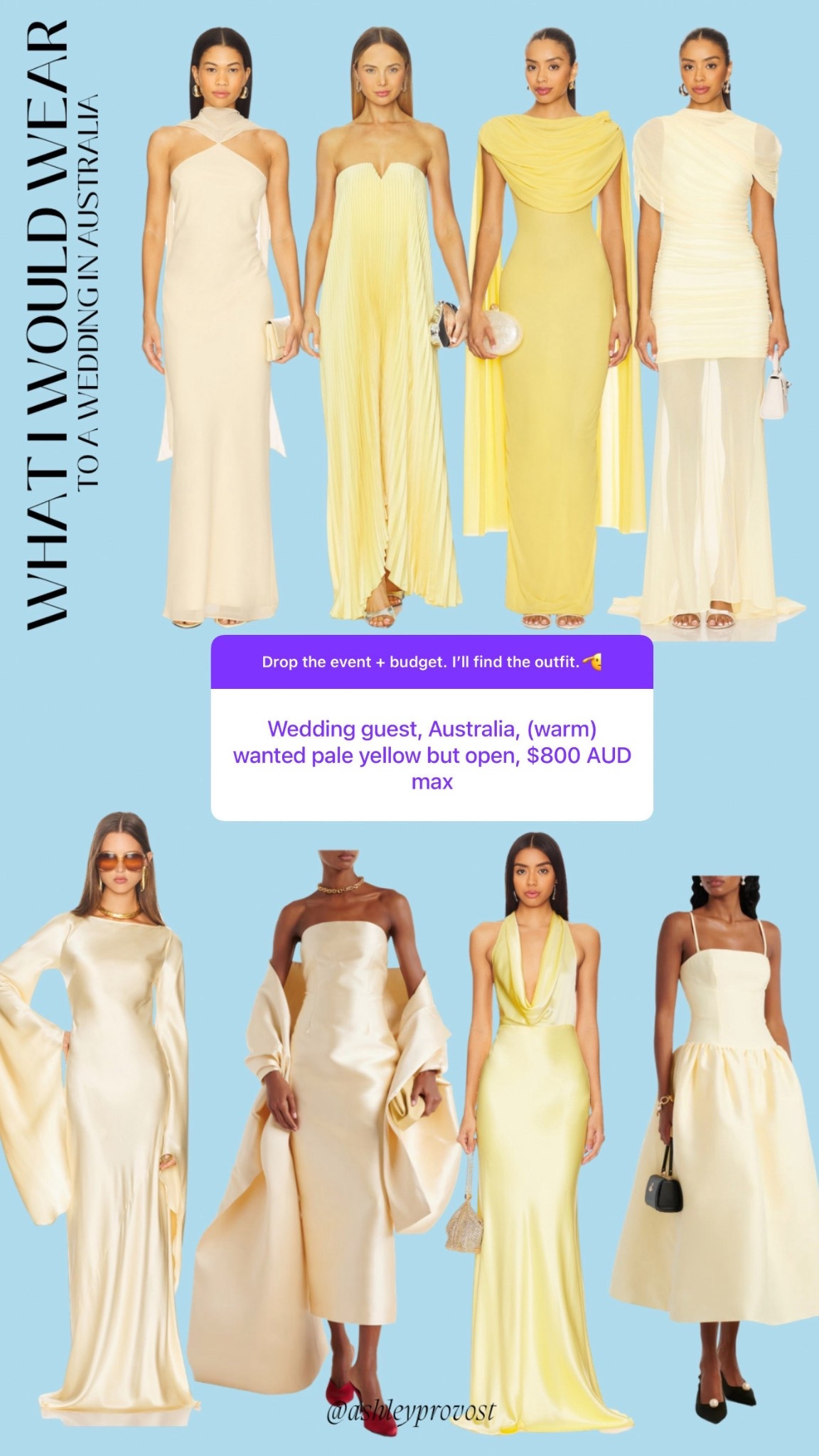 What if I would wear to a wedding in Australia with a budget of $800 if I wanted to wear a pale yellow dress

#LTKTravel #LTKootd #LTKWedding