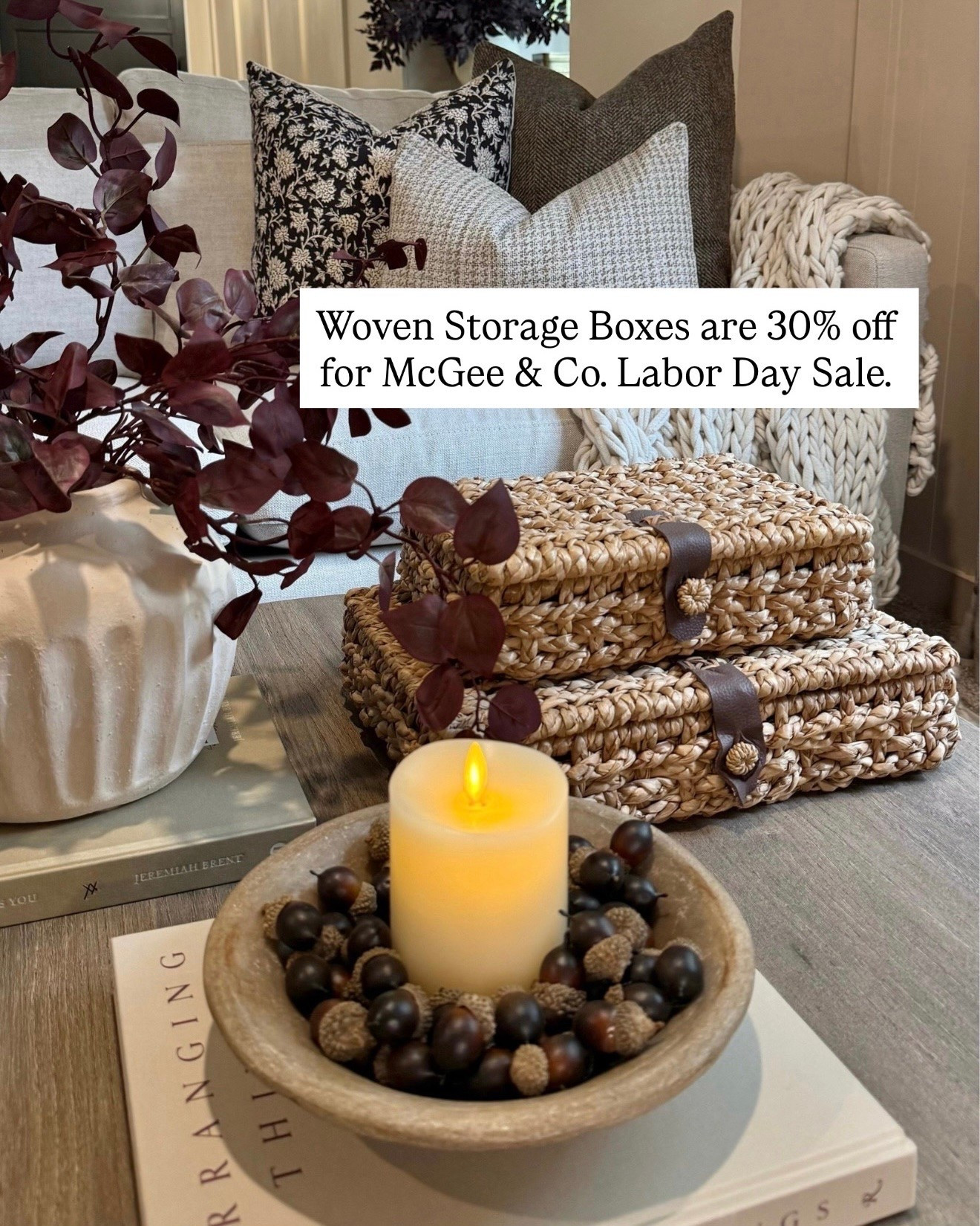 McGee & Co. Woven Storage Boxes 30% Off 🤎

One of those pieces that’s both beautiful and functional! These woven storage boxes add the prettiest natural texture while keeping all those little things tucked away. I love the warm woven finish paired with the leather detailing—it gives them such a collected, elevated look.

They’re 30% off during the McGee & Co. Labor Day Sale, making now such a good time to grab them!

#McGeeAndCo #LaborDaySale #HomeDecor #HomeDecorFinds #WovenStorage #StorageIdeas #LivingRoomDecor #CoffeeTableDecor #NeutralHome #OrganicModern #CozyHome #FallHome #FallDecor #HomeInspo #LTKHome #LTKFinds

#LTKHome #LTKSaleAlert #LTKSeasonal