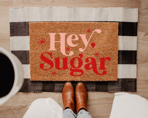 Hey Sugar Valentine Doormat / Funny Doormat / Funny Door Mat / | Etsy | Etsy (US)
