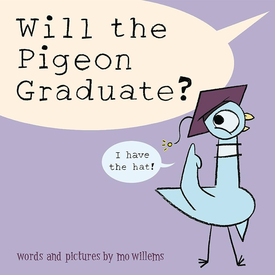 Will the Pigeon Graduate? | Amazon (US)