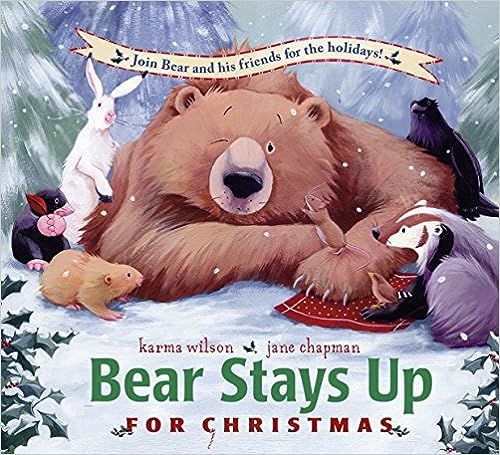 Bear Stays Up for Christmas (The Bear Books)    Hardcover – Picture Book, October 7, 2008 | Amazon (US)