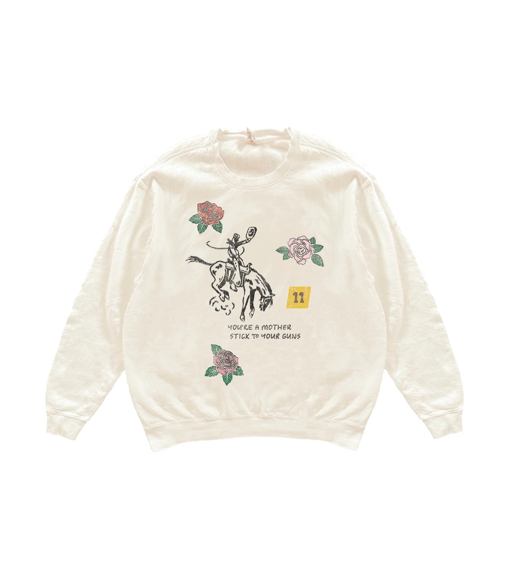 You're A Mother, Stick To Your Guns Crewneck | Shop Kristin Jones