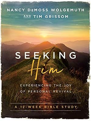 Seeking Him: Experiencing the Joy of Personal Revival | Amazon (US)