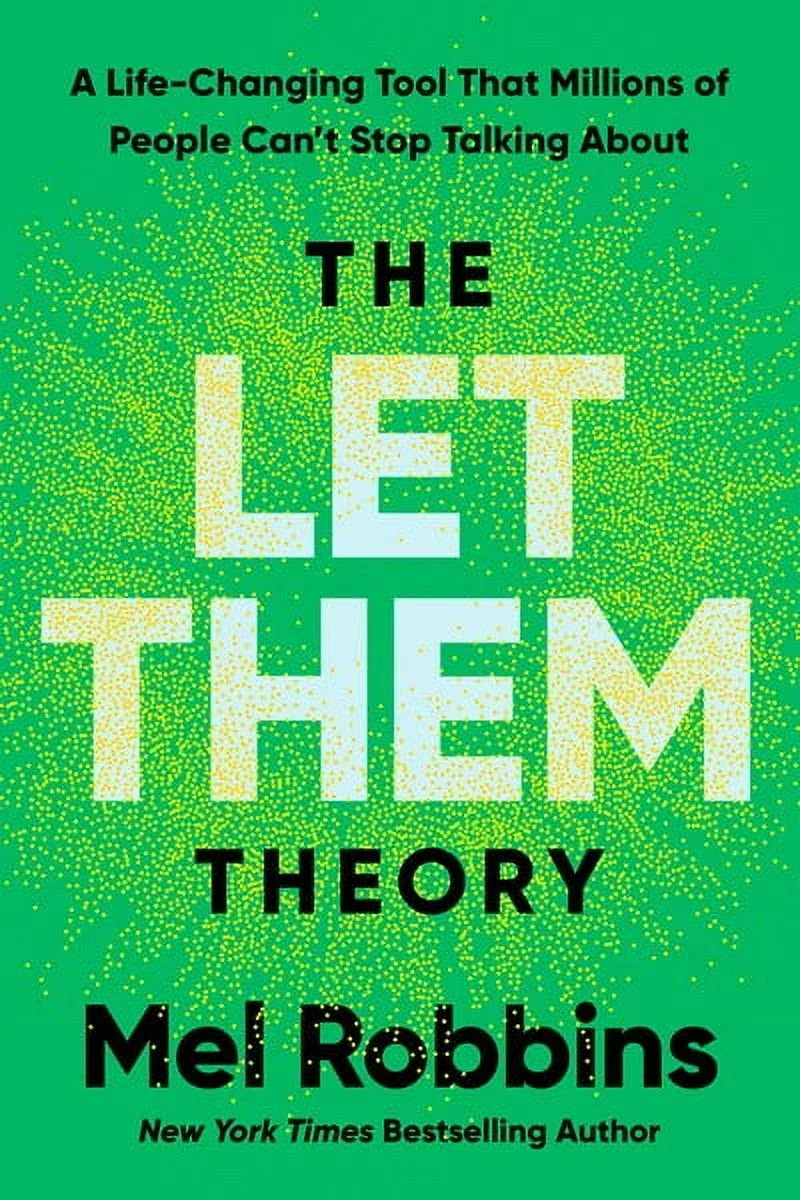 The Let Them Theory: A Life-Changing Tool That Millions of People Can't Stop Talking About (Hardc... | Walmart (US)