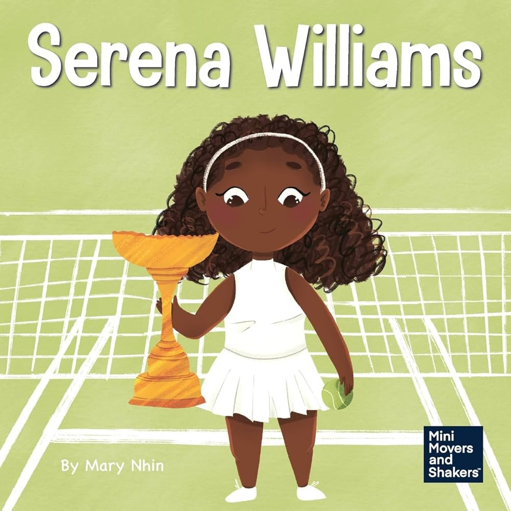 Serena Williams: A Kid's Book About Mental Strength and Cultivating a Champion Mindset (Mini Move... | Amazon (US)