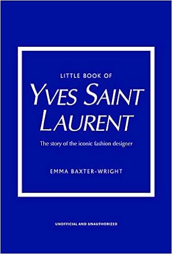 Little Book of Yves Saint Laurent: The Story of the Iconic Fashion House (Little Books of Fashion... | Amazon (US)