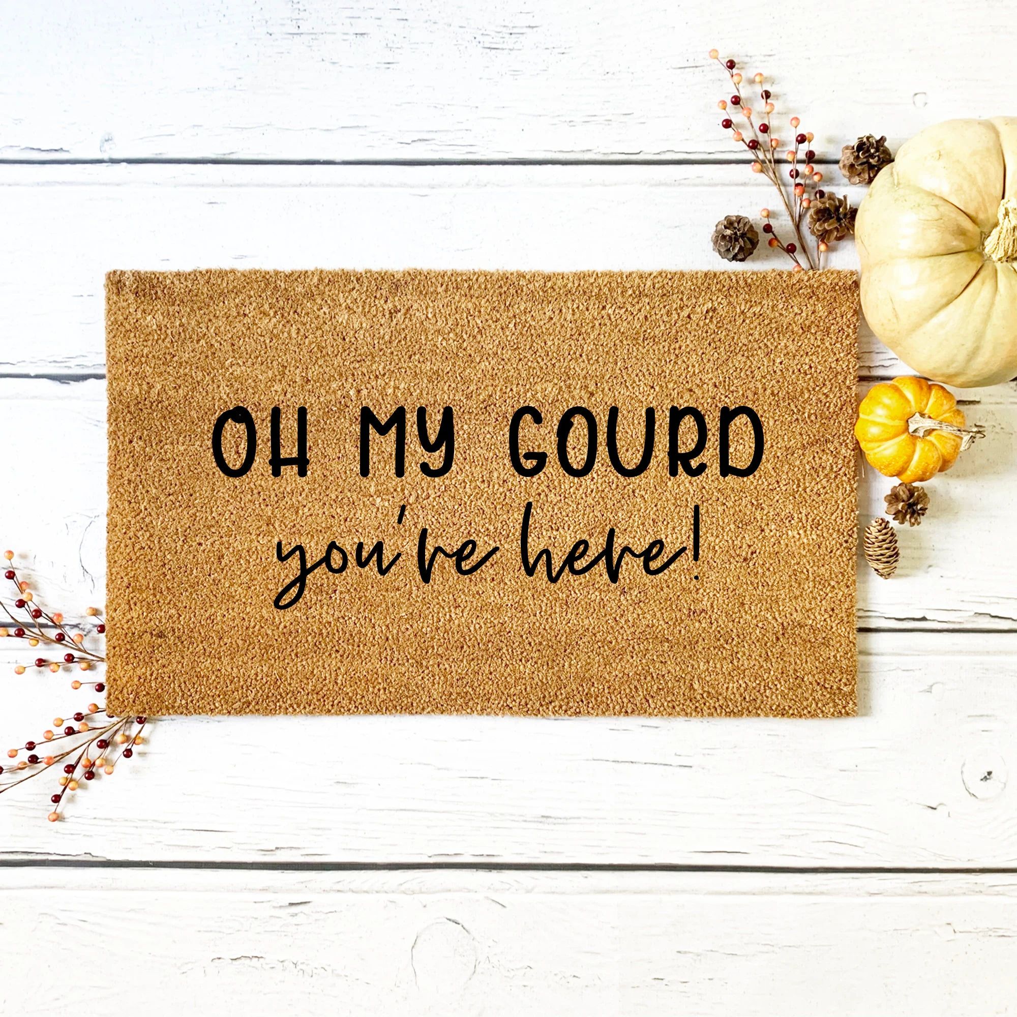 Oh My Gourd You're Here Welcome Mat, Front Doormat, Fall Doormat, Fall Welcome Mat, Home Doormat,... | Etsy (US)
