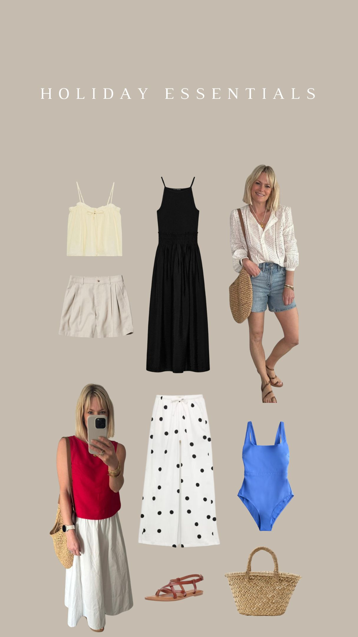 Holiday Essentials for your summer holidays! 

Summer Holiday Wardrobe, Black Maxi Dress, Cami Top, Beige Shorts, Polka Dot Wide Leg Trousers, Blue Swimsuit, Denim Shorts Outfit, Linen Essentials, Tan Flat Sandals, Straw Tote Bag, Beach Holiday Style, Capsule Vacation Wardrobe, Effortless Summer Outfits, Holiday Packing, Warm Weather Essentials 

 #LTKuk #LTKsummer #LTKtravel