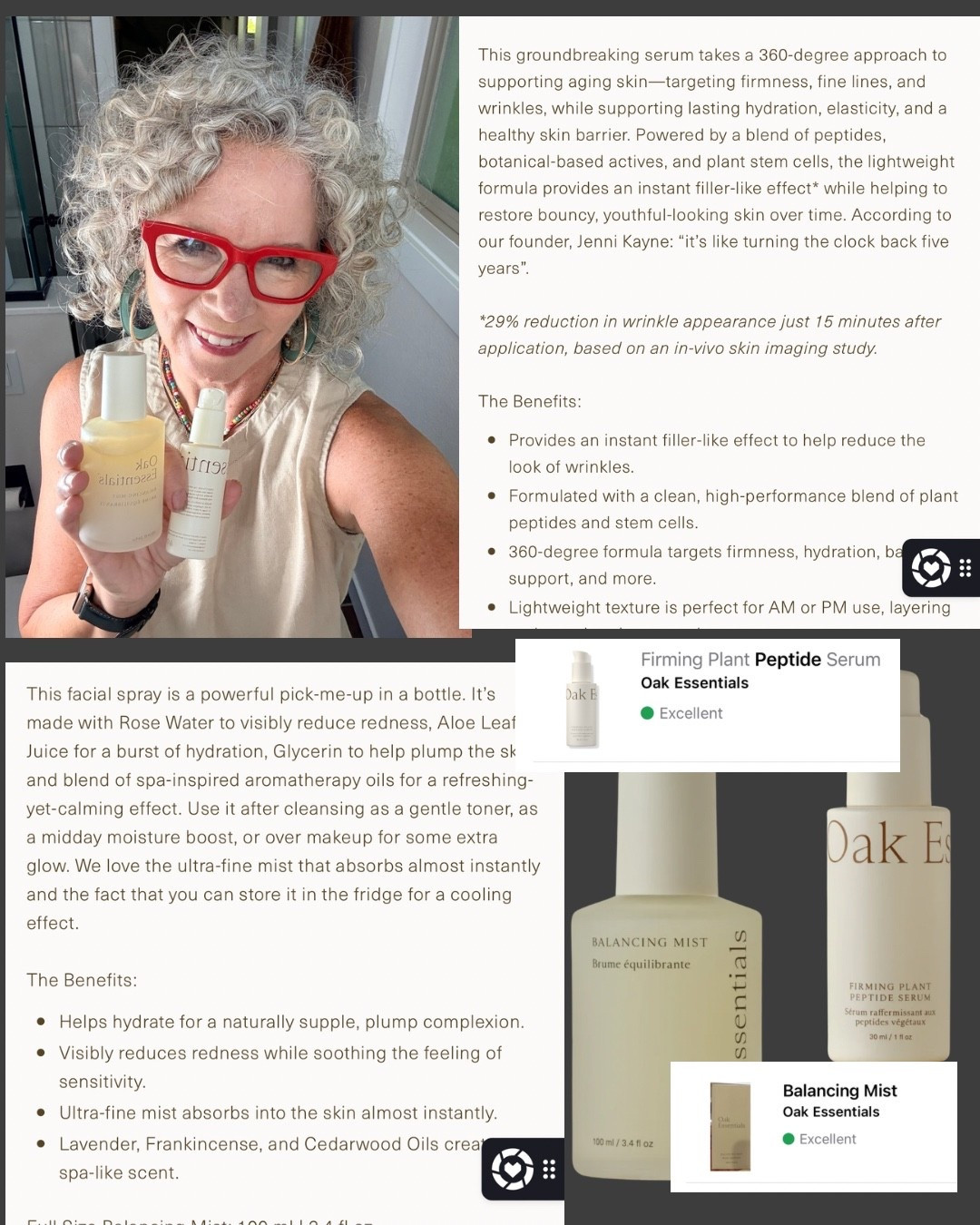 These are such amazing products with an excellent mark for clean ingredients.
The mist smells so good not only do I use it on my face I spray it in my hair to smell fabulous. The firming plant serum makes your face feel so soft and has helped so much with making my skin look so good.