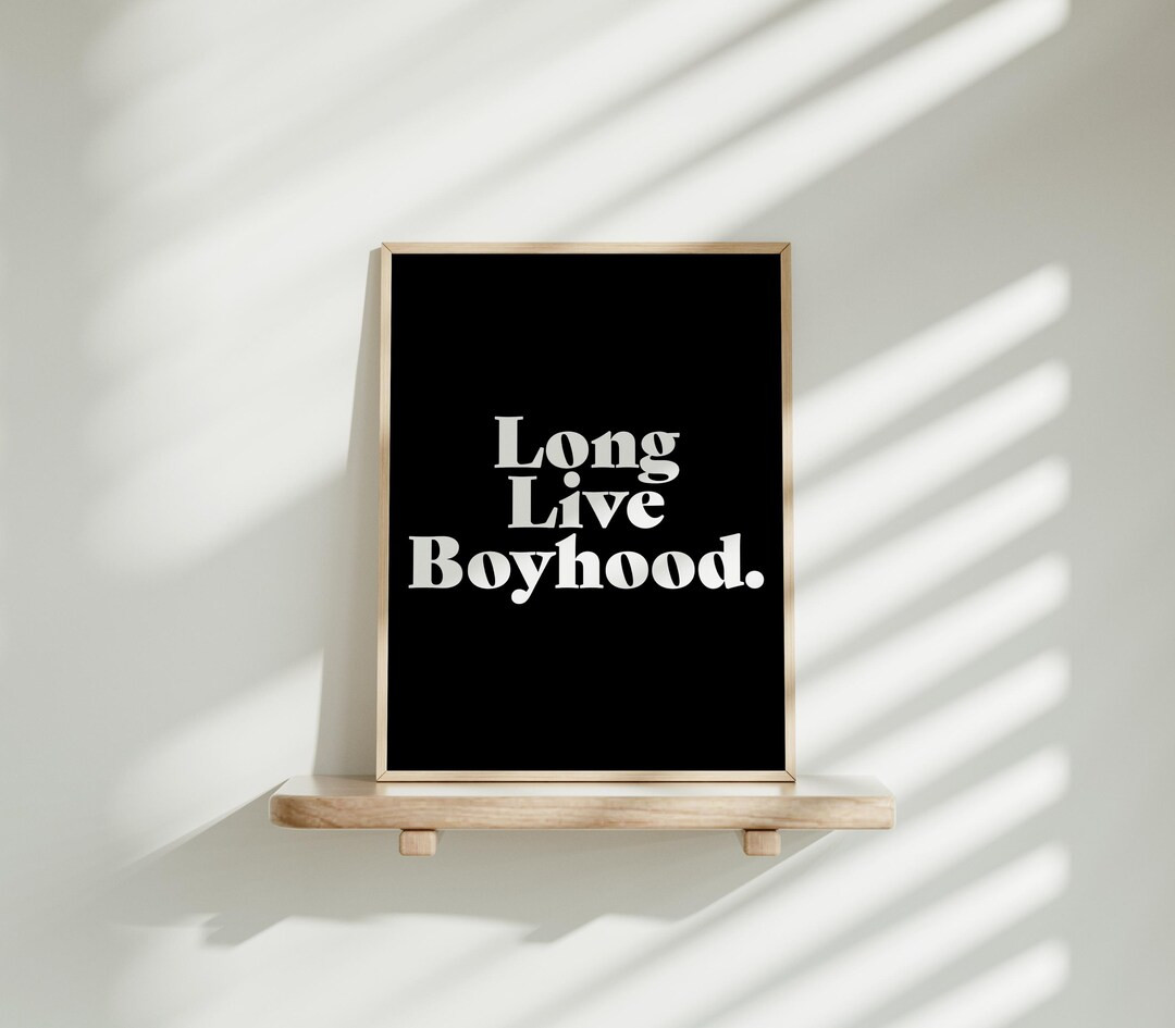 Long Live Boyhood Wall Art printable Art for Boys Bedroom Black and White Decor for Toddlers Room... | Etsy (US)