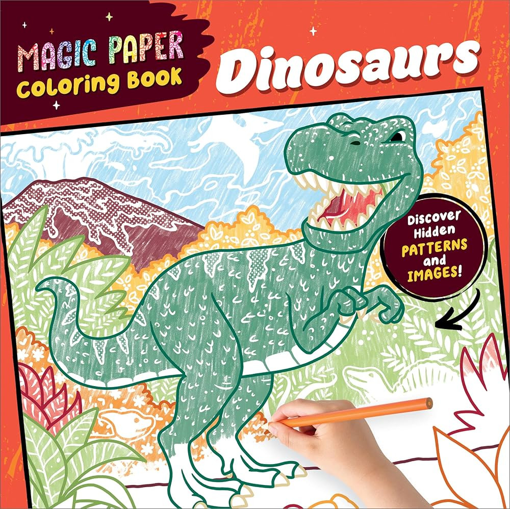 Magic Paper Coloring Book: Dinosaurs: Discover Hidden Patterns and Images! | Amazon (US)