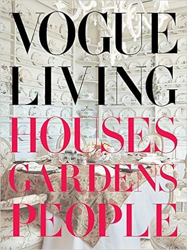 Vogue Living: Houses, Gardens, People: Houses, Gardens, People (KNOPF)



Hardcover – Illustrat... | Amazon (US)