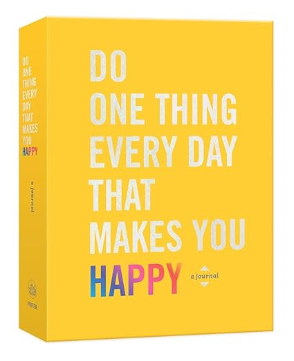 Do One Thing Every Day That Makes You Happy: A Journal (Do One Thing Every Day Journals) | Amazon (US)