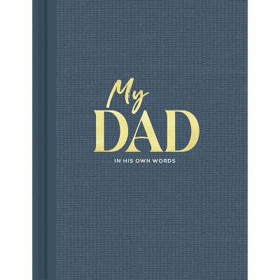 My Dad Interview - by  Miriam Hathaway (Hardcover) | Target