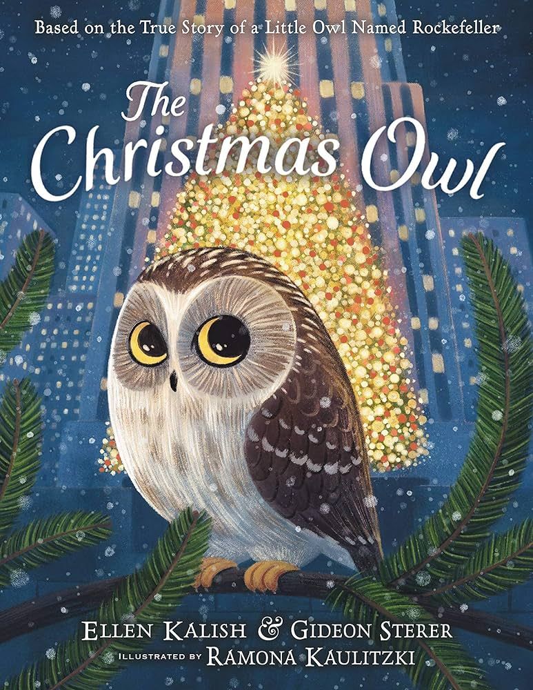 The Christmas Owl: Based on the True Story of a Little Owl Named Rockefeller | Amazon (US)