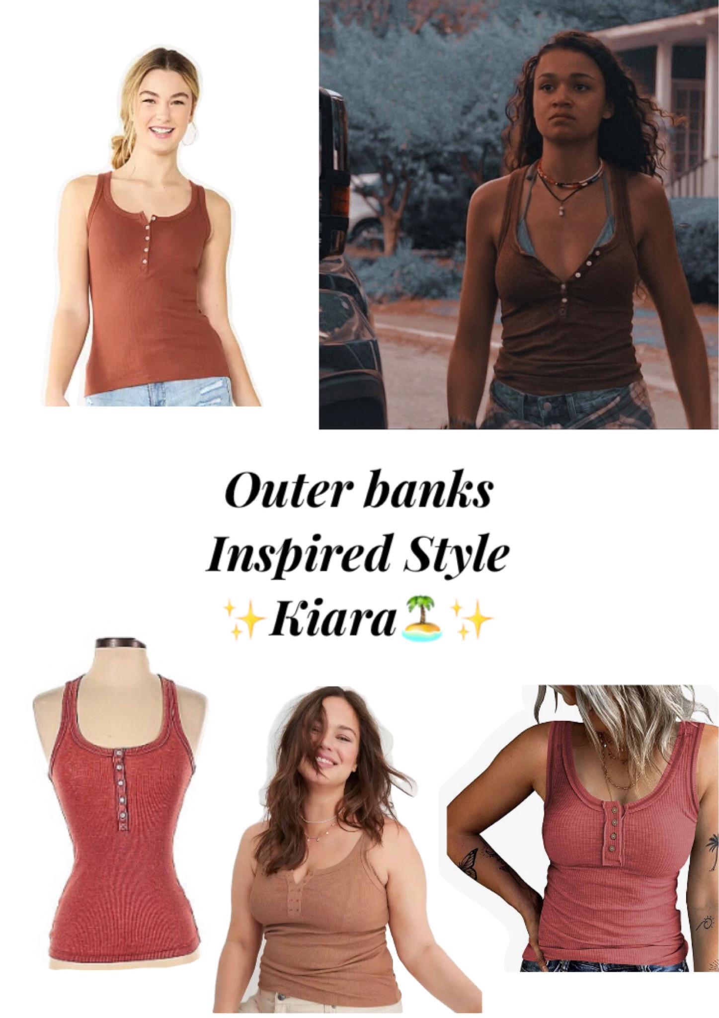 Inspired/matching styles from Outer banks. This top Kiara wore in season 1 of OBX!🏝✨ 
•The bottom left is from thredup.com search “Aerie Sleeveless Henley” 
•The bottom right is from Amazon “WAYMAKER Women's Sleeveless Racerback Henley Tank Tops Summer Ribbed Knit Button Down Slim Fit Basic Cami T Shirts Blouse"
#outerbanksinspired #outerbanksstyle #obxstyle #outerbanksoutfits #kiaraouterbanksstyle #kiaraouterbanksoutfit #kiaraobxstyle #outerbanksfashion
