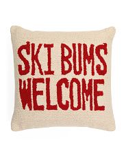20x20 Hand Hooked Ski Bums Welcome Pillow | Throw Pillows | T.J.Maxx | TJ Maxx