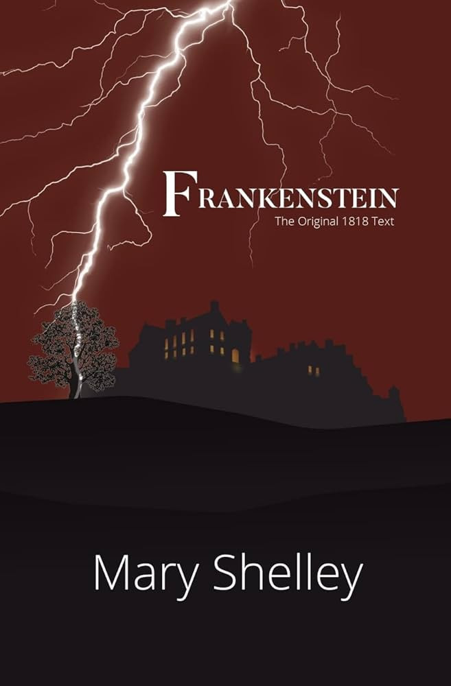 Frankenstein the Original 1818 Text (Reader's Library Classics) | Amazon (US)
