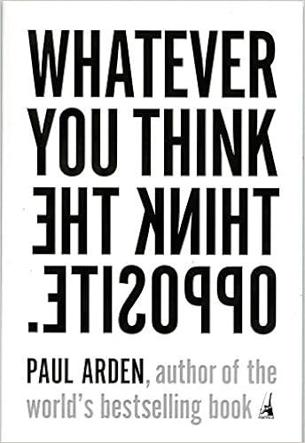 Whatever You Think, Think the Opposite



Paperback – Illustrated, March 10, 2006 | Amazon (US)