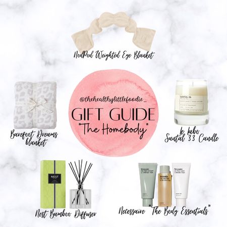 GIFT GUIDE for “The Homebody"